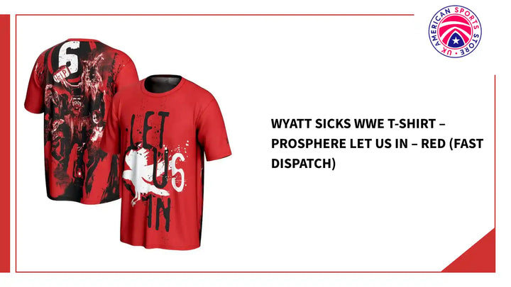 Wyatt Sicks WWE T-Shirt &amp;ndash; ProSphere Let Us In &amp;ndash; Red (Fast Dispatch) by@Outfy