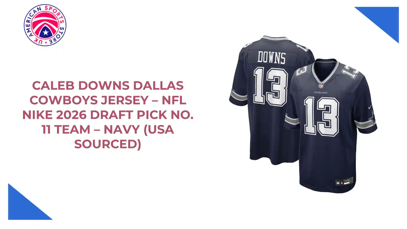 Caleb Downs Dallas Cowboys Jersey &ndash; NFL Nike 2026 Draft Pick No. 11 Team &ndash; Navy (USA Sourced) by@Outfy